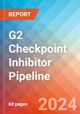 G2 Checkpoint Inhibitor - Pipeline Insight, 2024- Product Image