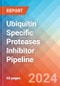 Ubiquitin Specific Proteases (USP) Inhibitor - Pipeline Insight, 2024 - Product Image