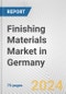 Finishing Materials Market in Germany: Business Report 2024 - Product Image