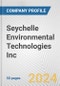 Seychelle Environmental Technologies Inc. Fundamental Company Report Including Financial, SWOT, Competitors and Industry Analysis - Product Thumbnail Image