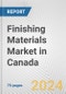 Finishing Materials Market in Canada: Business Report 2024 - Product Image