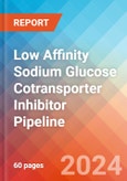 Low Affinity Sodium Glucose Cotransporter (SGLT2) Inhibitor - Pipeline Insight, 2024- Product Image