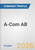A-Com AB Fundamental Company Report Including Financial, SWOT, Competitors and Industry Analysis- Product Image