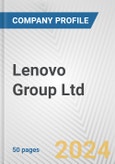 Lenovo Group Ltd. Fundamental Company Report Including Financial, SWOT, Competitors and Industry Analysis- Product Image