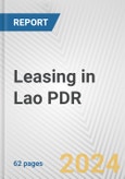 Leasing in Lao PDR: Business Report 2024- Product Image