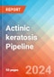 Actinic keratosis - Pipeline Insight, 2024 - Product Thumbnail Image