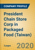 President Chain Store Corp in Packaged Food (Taiwan)- Product Image