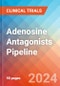 Adenosine Antagonists - Pipeline Insight, 2024 - Product Thumbnail Image