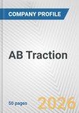 AB Traction Fundamental Company Report Including Financial, SWOT, Competitors and Industry Analysis- Product Image
