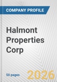 Halmont Properties Corp. Fundamental Company Report Including Financial, SWOT, Competitors and Industry Analysis- Product Image