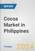 Cocoa Market in Philippines: Business Report 2024- Product Image