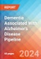 Dementia Associated With Alzheimer's Disease - Pipeline Insight, 2024 - Product Image