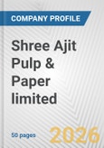 Shree Ajit Pulp & Paper limited Fundamental Company Report Including Financial, SWOT, Competitors and Industry Analysis- Product Image