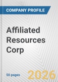 Affiliated Resources Corp Fundamental Company Report Including Financial, SWOT, Competitors and Industry Analysis- Product Image