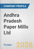 Andhra Pradesh Paper Mills Ltd. Fundamental Company Report Including Financial, SWOT, Competitors and Industry Analysis- Product Image