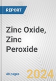 Zinc Oxide, Zinc Peroxide: European Union Market Outlook 2023-2027- Product Image