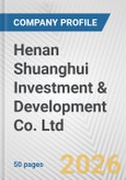 Henan Shuanghui Investment & Development Co. Ltd. Fundamental Company Report Including Financial, SWOT, Competitors and Industry Analysis- Product Image