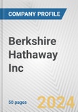 Berkshire Hathaway Inc. Fundamental Company Report Including Financial, SWOT, Competitors and Industry Analysis- Product Image