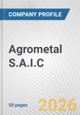 Agrometal S.A.I.C. Fundamental Company Report Including Financial, SWOT, Competitors and Industry Analysis- Product Image