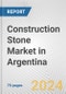 Construction Stone Market in Argentina: Business Report 2024 - Product Thumbnail Image