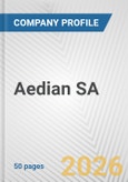 Aedian SA Fundamental Company Report Including Financial, SWOT, Competitors and Industry Analysis- Product Image