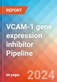 VCAM-1 (vascular cell adhesion molecule-1) gene expression inhibitor - Pipeline Insight, 2024- Product Image