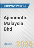 Ajinomoto Malaysia Bhd Fundamental Company Report Including Financial, SWOT, Competitors and Industry Analysis- Product Image