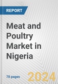 Meat and Poultry Market in Nigeria: Business Report 2024- Product Image
