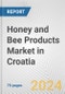 Honey and Bee Products Market in Croatia: Business Report 2024 - Product Thumbnail Image