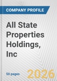 All State Properties Holdings, Inc. Fundamental Company Report Including Financial, SWOT, Competitors and Industry Analysis- Product Image