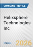 Helixsphere Technologies Inc. Fundamental Company Report Including Financial, SWOT, Competitors and Industry Analysis- Product Image