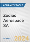 Zodiac Aerospace SA Fundamental Company Report Including Financial, SWOT, Competitors and Industry Analysis- Product Image