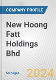 New Hoong Fatt Holdings Bhd Fundamental Company Report Including Financial, SWOT, Competitors and Industry Analysis- Product Image