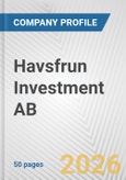 Havsfrun Investment AB Fundamental Company Report Including Financial, SWOT, Competitors and Industry Analysis- Product Image