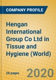 Hengan International Group Co Ltd in Tissue and Hygiene (World)- Product Image