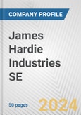 James Hardie Industries SE Fundamental Company Report Including Financial, SWOT, Competitors and Industry Analysis- Product Image