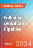 Follicular Lymphoma - Pipeline Insight, 2024- Product Image