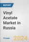 Vinyl Acetate Market in Russia: 2017-2023 Review and Forecast to 2027 - Product Image