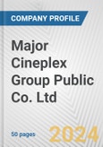 Major Cineplex Group Public Co. Ltd. Fundamental Company Report Including Financial, SWOT, Competitors and Industry Analysis- Product Image
