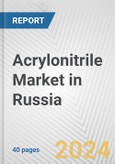 Acrylonitrile Market in Russia: 2017-2023 Review and Forecast to 2027- Product Image