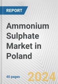 Ammonium Sulphate Market in Poland: 2017-2023 Review and Forecast to 2027- Product Image