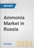 Ammonia Market in Russia: 2017-2023 Review and Forecast to 2027- Product Image