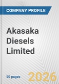 Akasaka Diesels Limited Fundamental Company Report Including Financial, SWOT, Competitors and Industry Analysis- Product Image