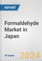Formaldehyde Market in Japan: 2017-2023 Review and Forecast to 2027 - Product Image