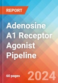 Adenosine A1 Receptor Agonist - Pipeline Insight, 2024- Product Image