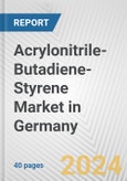 Acrylonitrile-Butadiene-Styrene Market in Germany: 2017-2023 Review and Forecast to 2027- Product Image