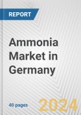 Ammonia Market in Germany: 2017-2023 Review and Forecast to 2027- Product Image