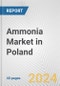 Ammonia Market in Poland: 2017-2023 Review and Forecast to 2027 - Product Image