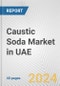 Caustic Soda Market in UAE: 2017-2023 Review and Forecast to 2027 - Product Image