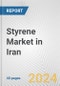Styrene Market in Iran: 2017-2023 Review and Forecast to 2027 - Product Image